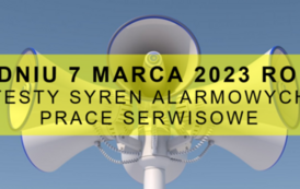 W dniu 7 marca 2023 roku jeżeli usłyszysz syrenę &ndash; NIE REAGUJ  3