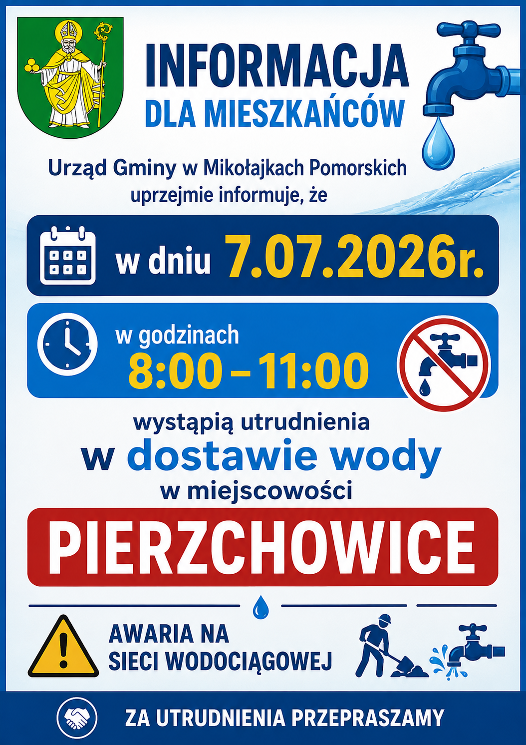 Plakat informujący o&nbsp;utrudnieniach w&nbsp;dostawie wody w&nbsp;miejscowości Pierzchowice w&nbsp;dniu 7 lipca 2026 r. w&nbsp;godzinach 8:00&ndash;11:00 z&nbsp;powodu awarii na&nbsp;sieci wodociągowe