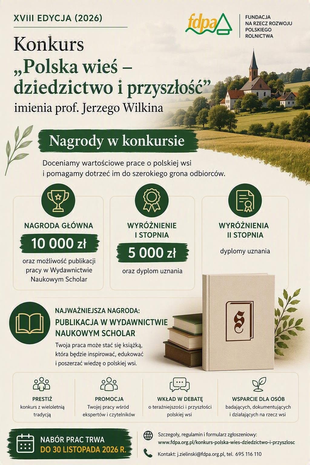Plakat informacyjny : Ruszyła XVIII edycja konkursu &bdquo;Polska wieś &ndash; dziedzictwo i&nbsp;przyszłość&rdquo; imienia Profesora Jerzego Wilkina