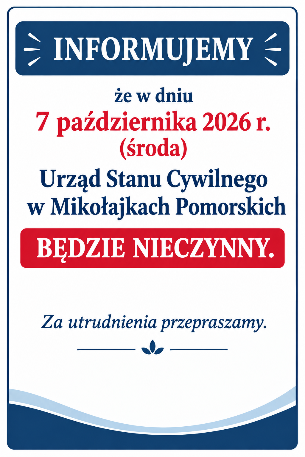 Urząd Stanu Cywilnego w&nbsp;Mikołajkach Pomorskich będzie nieczynny. 