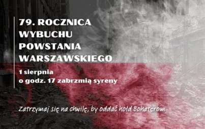 Zdjęcie do 79 Rocznica wybuchu Powstania Warszawskiego
